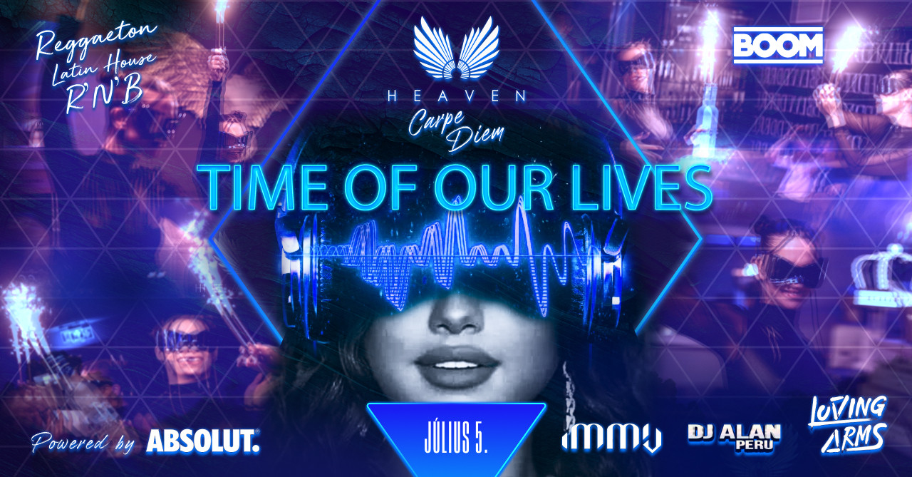 Carpe Diem ✨ Time of our lives ✨ 07.05