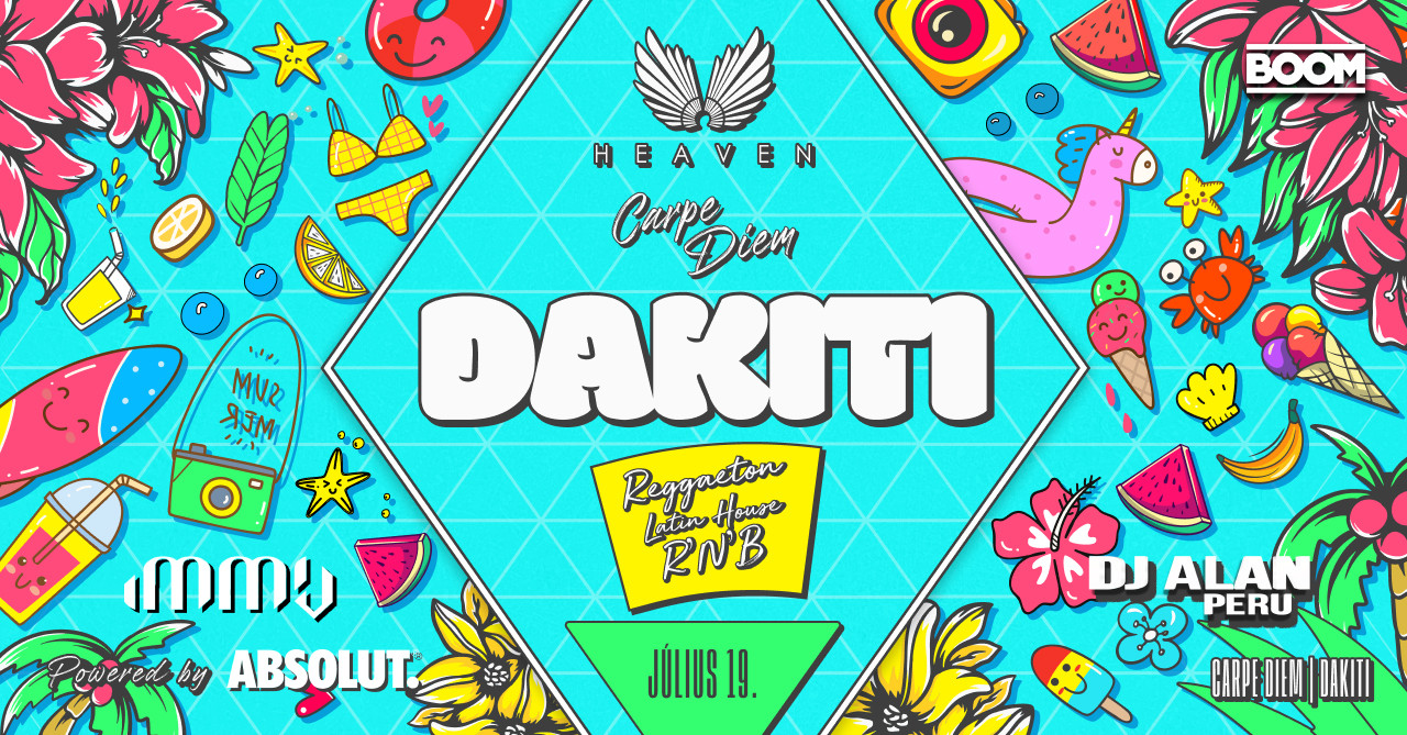 Carpe Diem 🎊 Dakiti 🎊 07.19