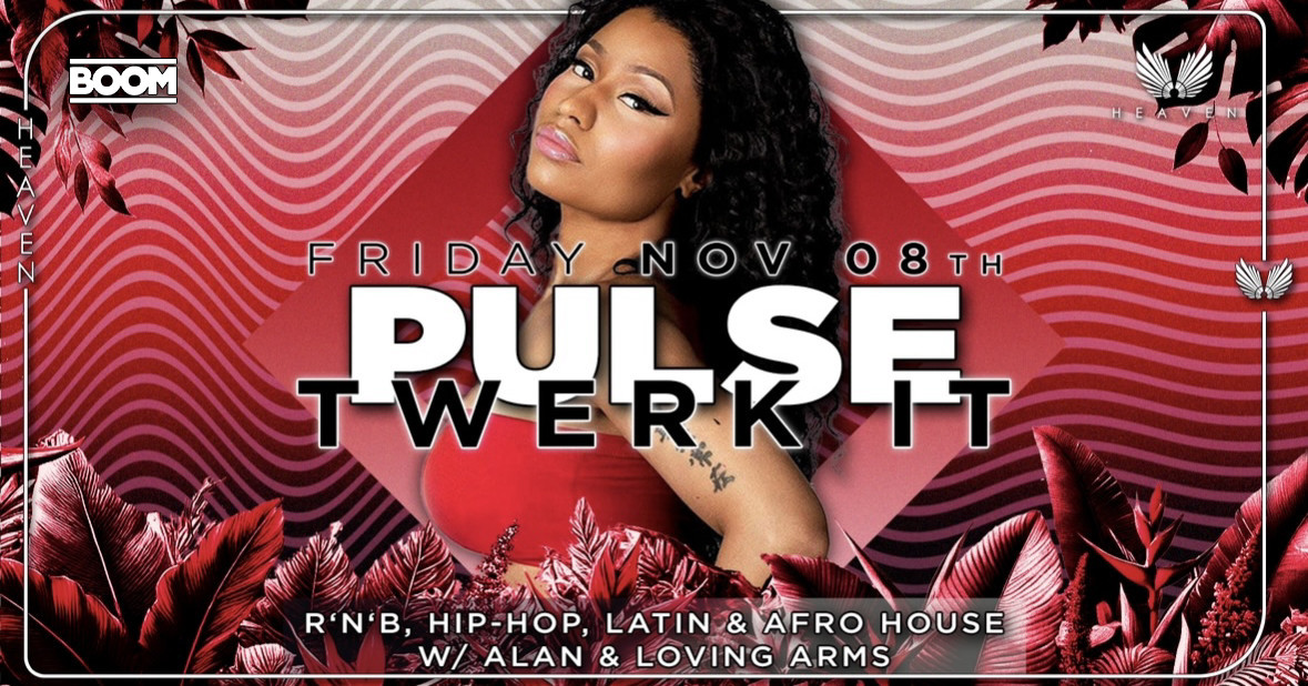 Pulse 😈 Twerk It 😈 11.08