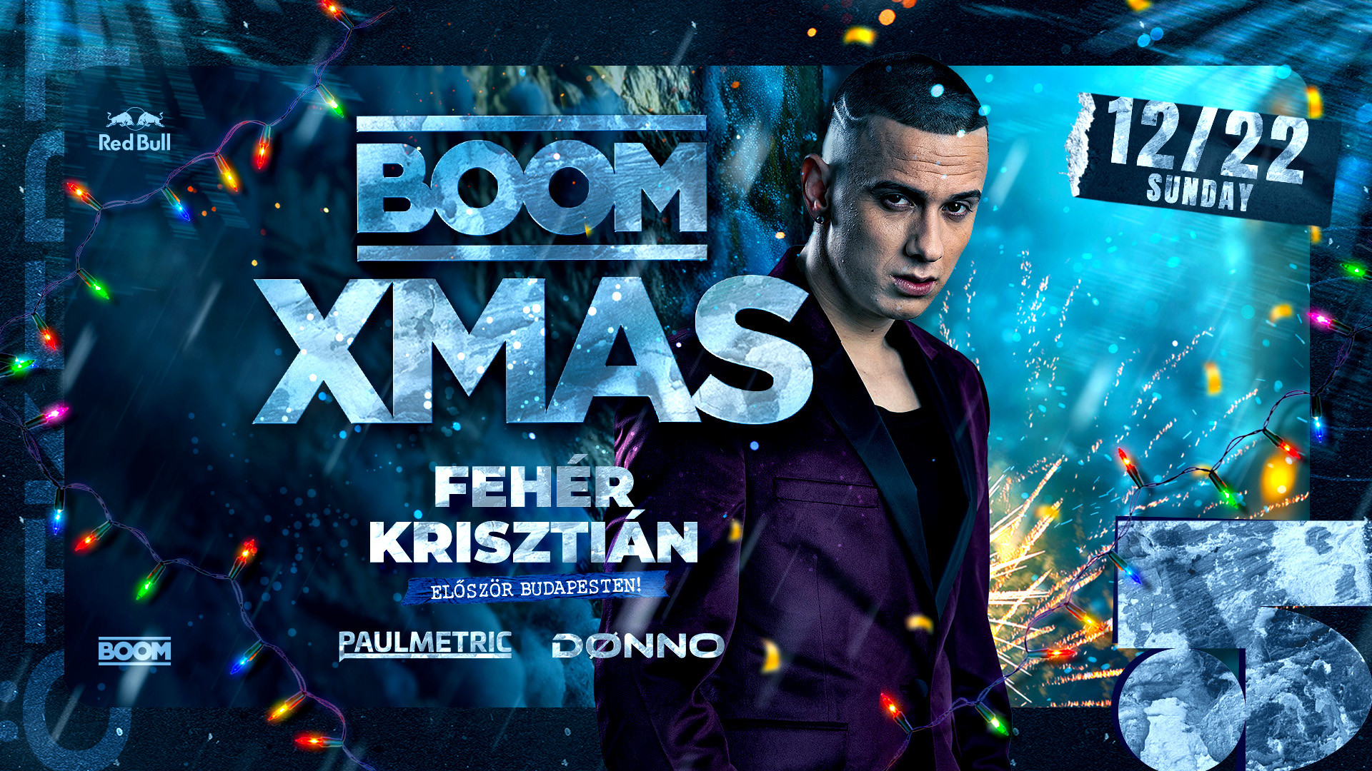 BOOM XMAS w/ FEHÉR KRISZTIÁN - 12.22. - Ötkert