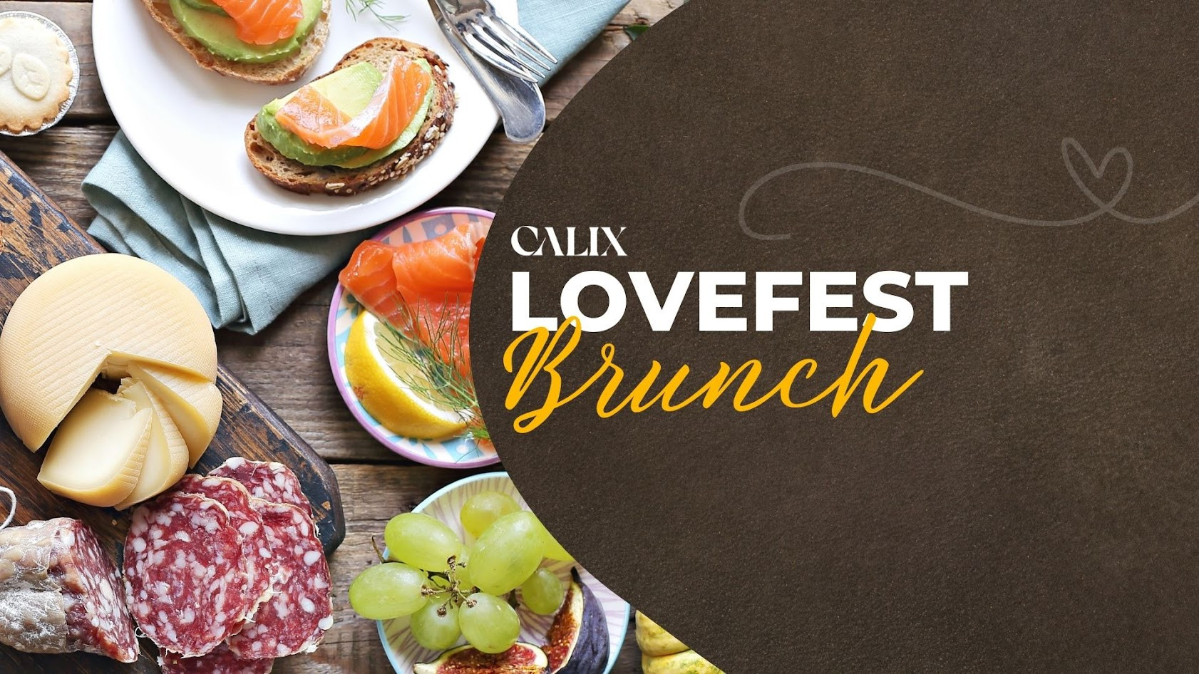 Calix LoveFest - Brunch