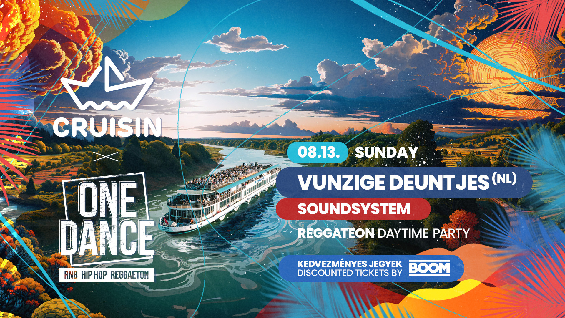 ONE DANCE x Cruisin Boat Party • 08.13
