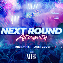 Next Round After - 2025.11.14.