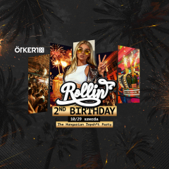 ROLLIN' - 2nd Birthday Edition