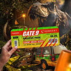 ✈️ ROMKERT • GATE 9 • JURASSIC PARK 🦖 • 08.29. ✈️
