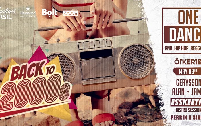 05.09. ONE DANCE – Best of “Back To 2000’s”